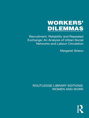 cover image of Workers' Dilemmas
